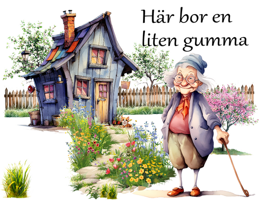 Här bor en liten gumma